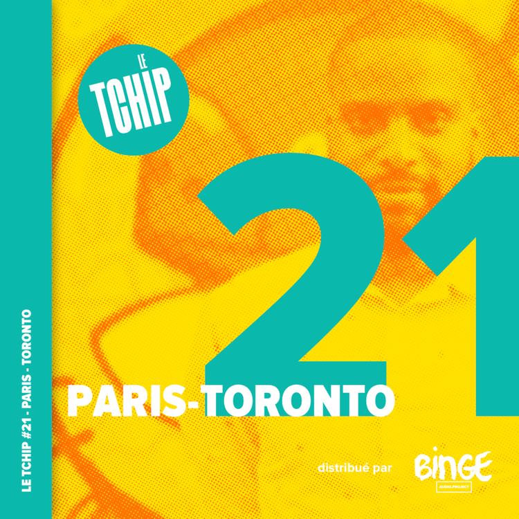 cover art for #21 - Paris-Toronto