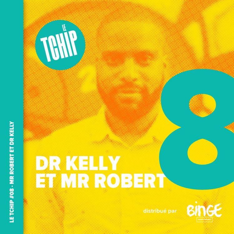cover art for #08 - Dr Kelly et Mr Robert