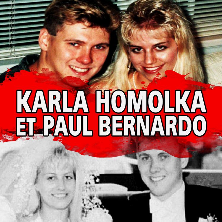 cover art for Karla Homolka et Paul Bernardo