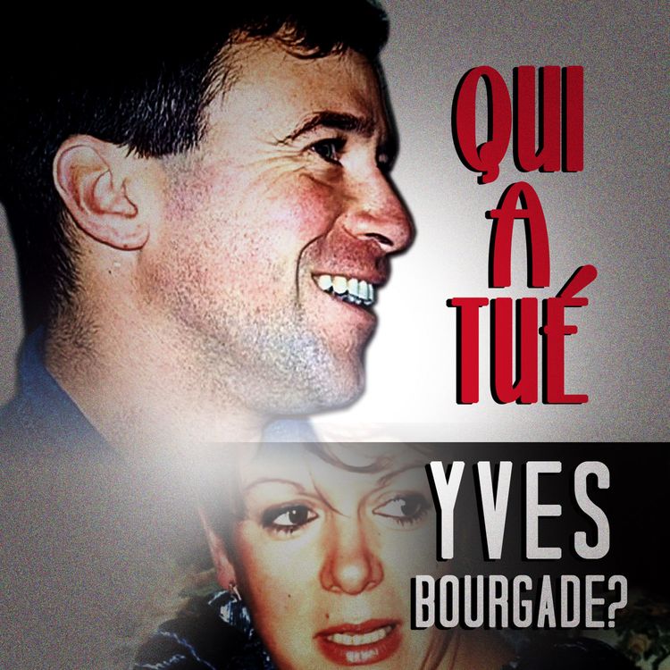 cover art for Qui a fait disparaitre Yves Bourgade ?
