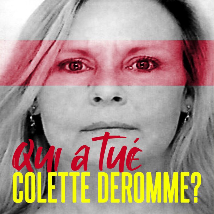 cover art for Qui a tué Colette Deromme ?