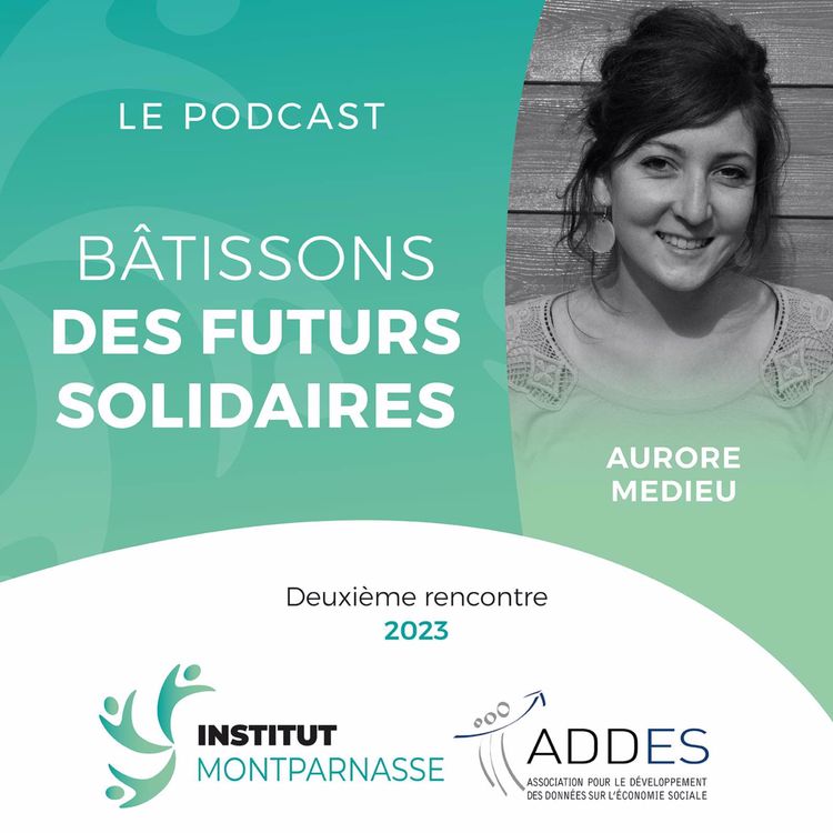 cover art for #28 Aurore MEDIEU, responsable transition écologique et économie circulaire à ESS France