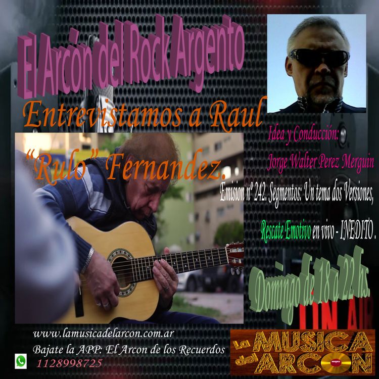 cover art for El Arcon del rock Argento - Emisión n° 242 con Raul Rulo Fernandez - 20/06/2021