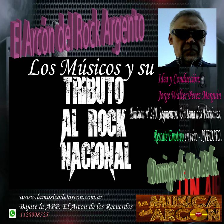 cover art for El Arcón del Rock Argento - Emisión nº 240 Tributos al Rock Nacional - 06/06/2021