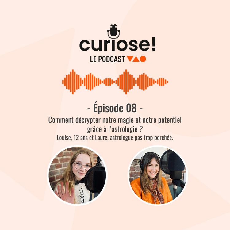cover art for Comment décrypter notre magie et notre potentiel grâce à l’astrologie ?