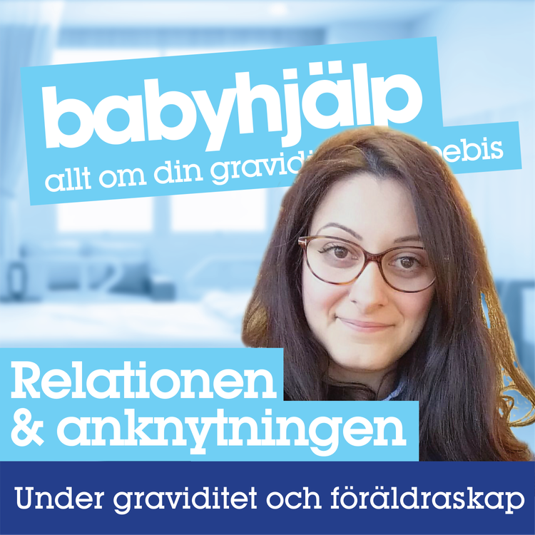 cover art for Relationen & anknytningen - som gravid och nybliven förälder