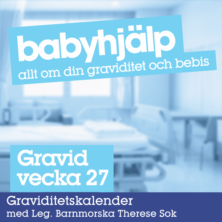 cover art for Gravid vecka 27 - detta händer i graviditetsvecka 27