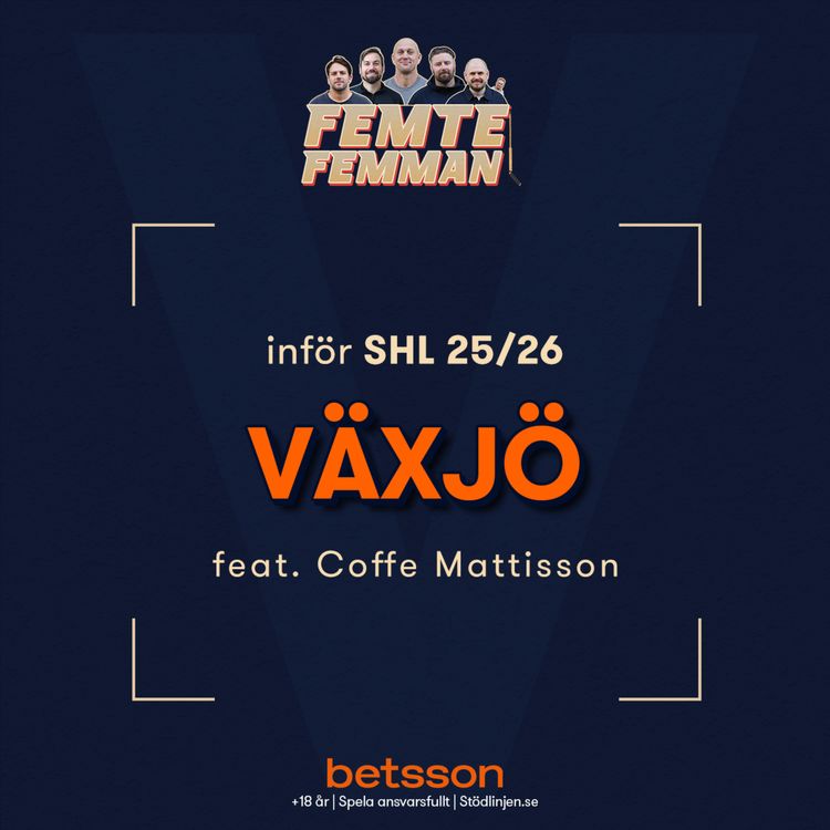 cover art for Lagavsnitt 25/26 - Växjö Lakers