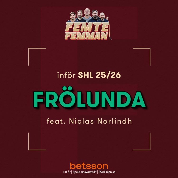 cover art for Lagavsnitt 25/26 - Frölunda