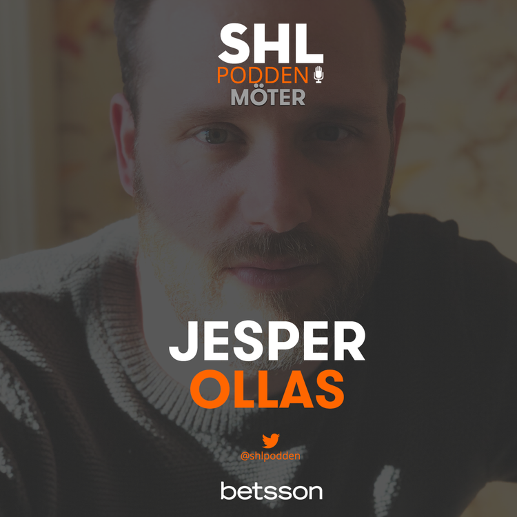 cover art for SHL-podden möter: Jesper Ollas