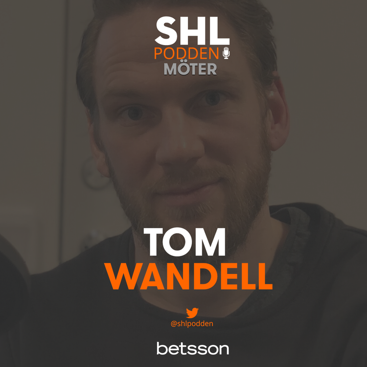 cover art for SHL-podden möter Tom Wandell