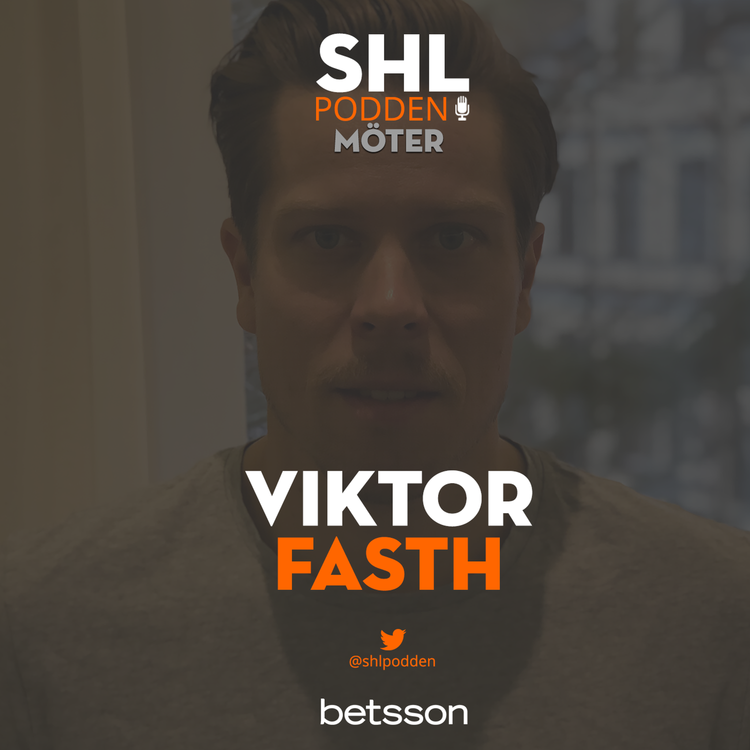 cover art for SHL-podden möter Viktor Fasth