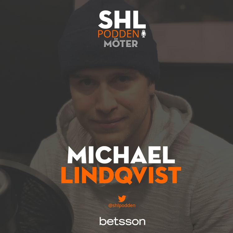 cover art for SHL-podden möter Michael Lindqvist