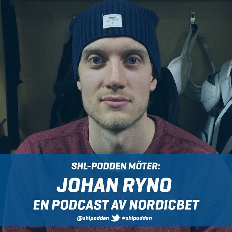 cover art for SHL-podden möter: Johan Ryno