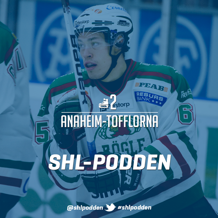 cover art for SHL-podden #2 - Anaheim-tofflorna
