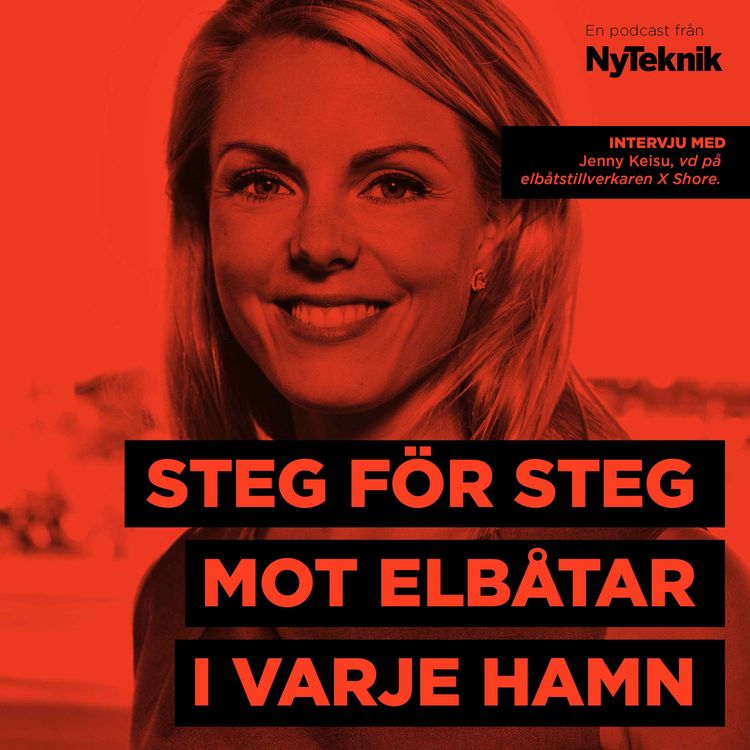 cover art for #119 – Så ska X Shores nya elbåt i miljonklassen få fler att välja bort bensinmotorn.