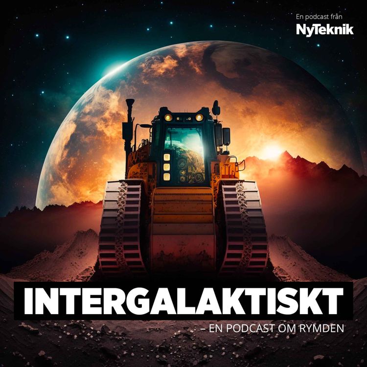 cover art for #144 – Robotarmar och bulldozers på månen 