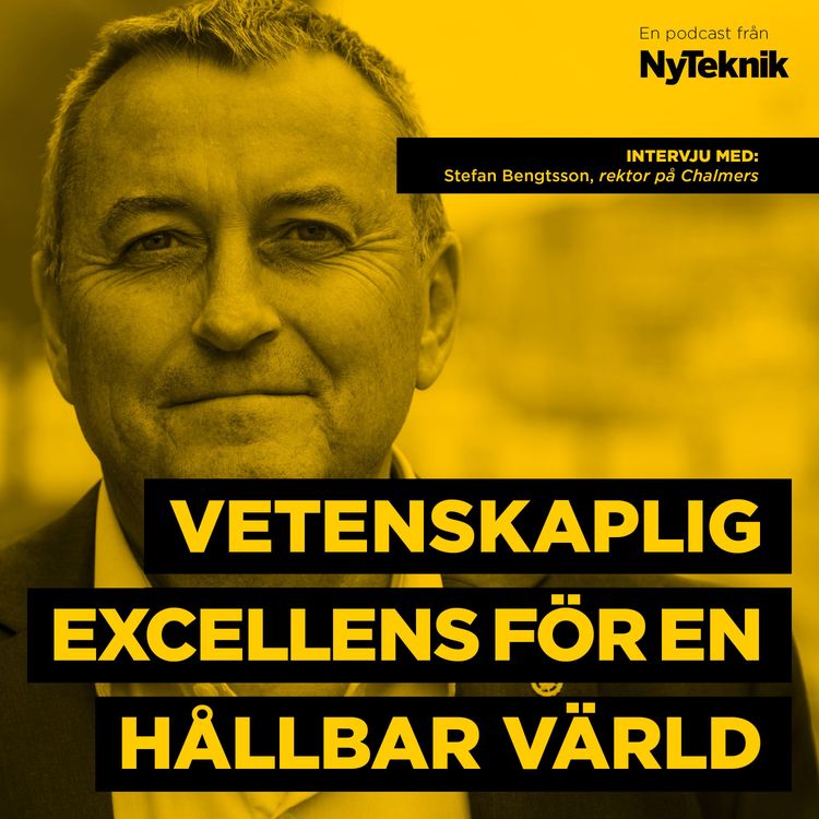 cover art for #40 - Chalmers framtid med rektor Stefan Bengtsson