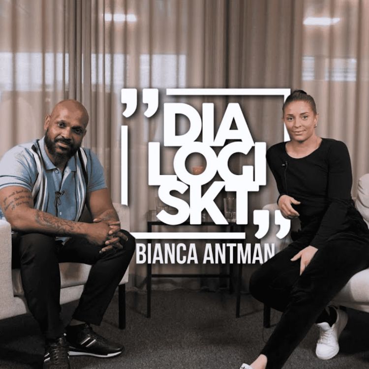 cover art for #62 Bianca Antman ”Teamwork, aldrig ge upp och lyfta andra är viktigt för mig”