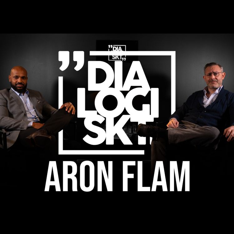 cover art for #95 Aron Flam ”Jag blev kallad nazist, utfryst, mobbad och smutskastad”