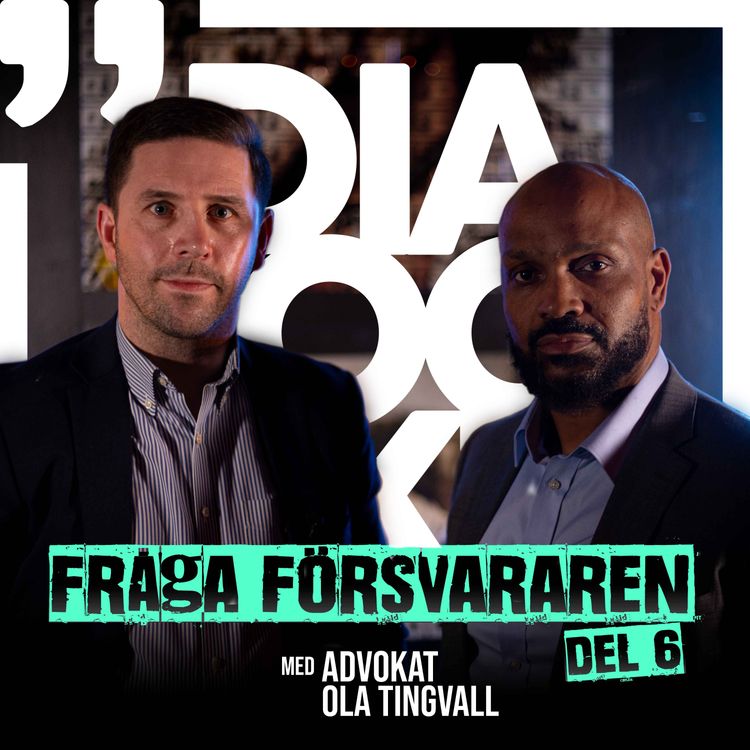 cover art for #6 Fråga Försvararen med Advokat Ola Tingvall