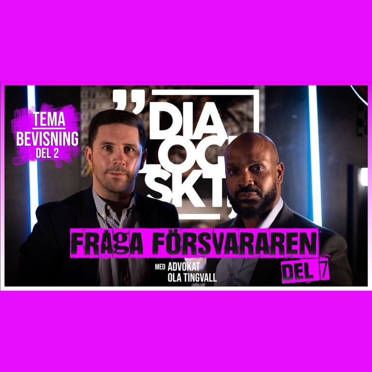 cover art for #7 Fråga Försvararen ”BEVISNING DEL 2”