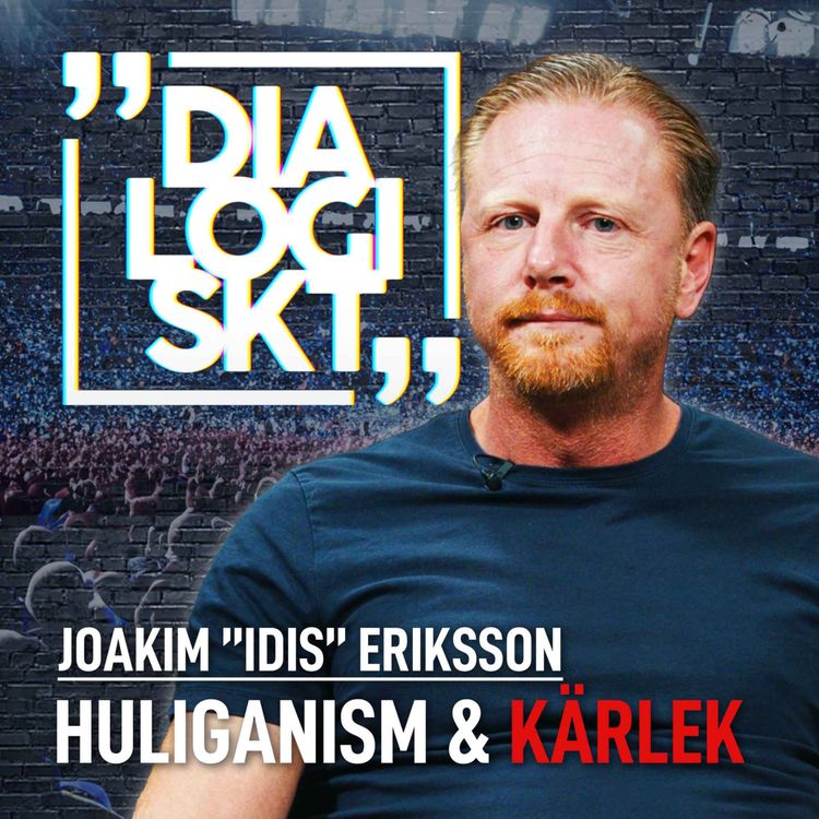 cover art for Joakim ”IDIS” Eriksson,#158, ”DIF- BABYFIRMAN ,HULIGANISM & KÄRLEK”