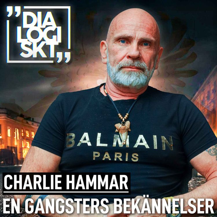 cover art for #219, Charlie Hammar ,”KUNGENS BARN pt.2” #dialogiskt