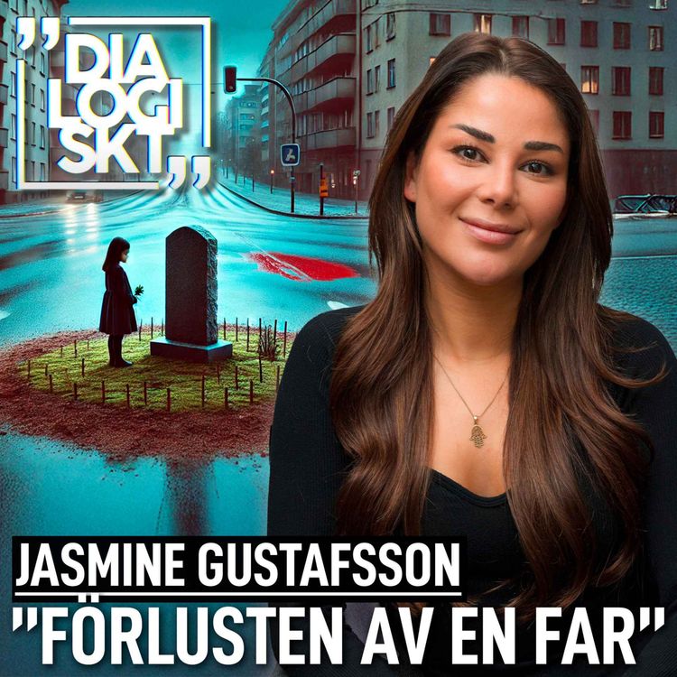 cover art for #227, Jasmine Gustafsson, ”FÖRLUSTEN AV EN FAR”