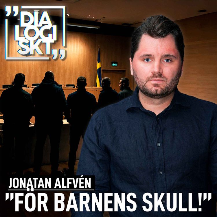 cover art for #284, Jonatan Alfvén, ”FÖR BARNENS SKULL!”