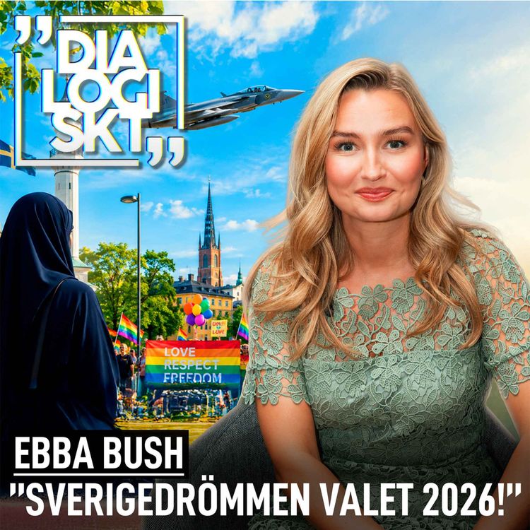 cover art for #286, Ebba Bush, ”SVERIGEDRÖMMEN VALET 2026!”