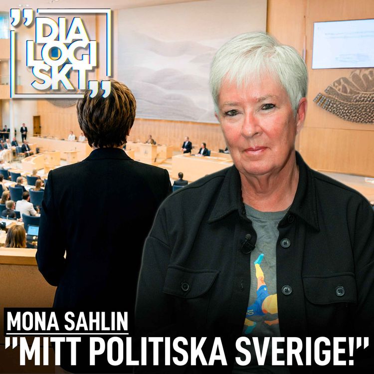 cover art for #287 ,Mona Sahlin , ”MITT POLITISKA SVERIGE”