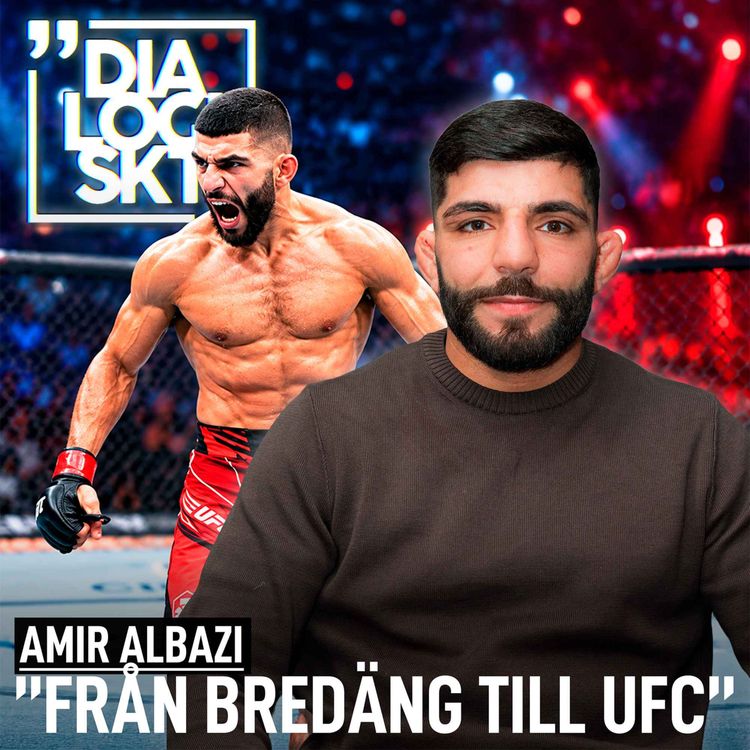 cover art for #290, Amir Albazi, ”FRÅN BREDÄNG TILL UFC”
