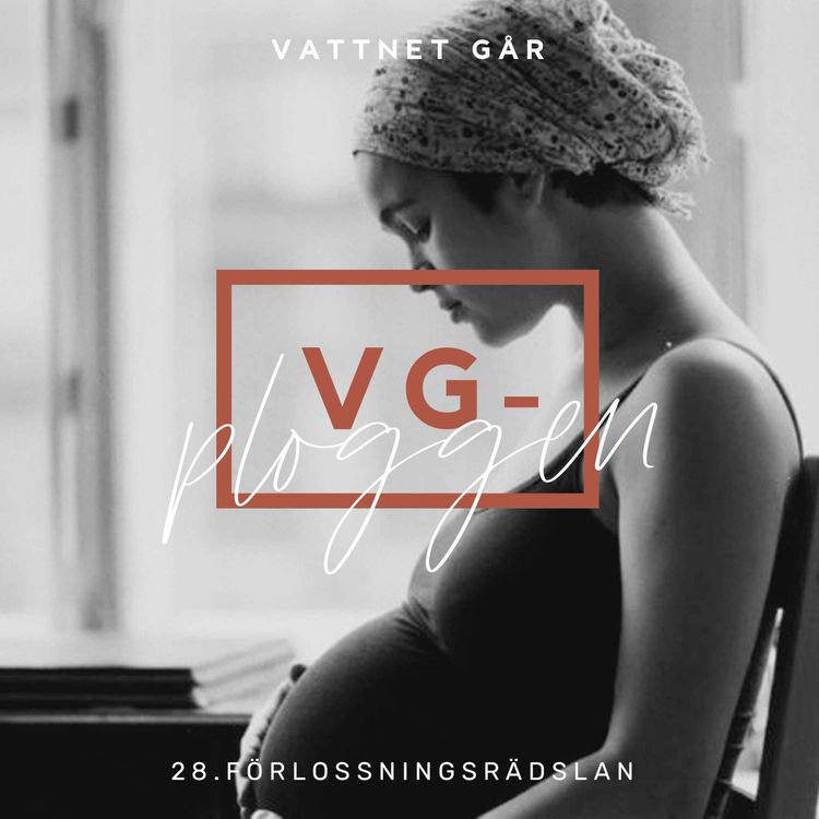 cover art for 450. VG-ploggen: "Förlossningsrädsla - så kan du släppa den!" - repris