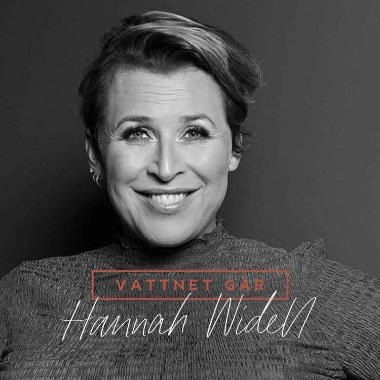 cover art for 502. Vattnet Går: Hannah Widell "Gör en situps och tänk att du trycker ut en tampong!" (Repris)