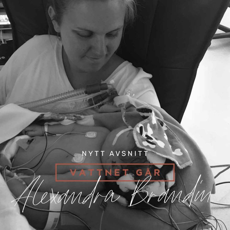 cover art for 520. Vattnet Går - Alexandra Brandin, "Det känns som om jag upplevt precis allt"