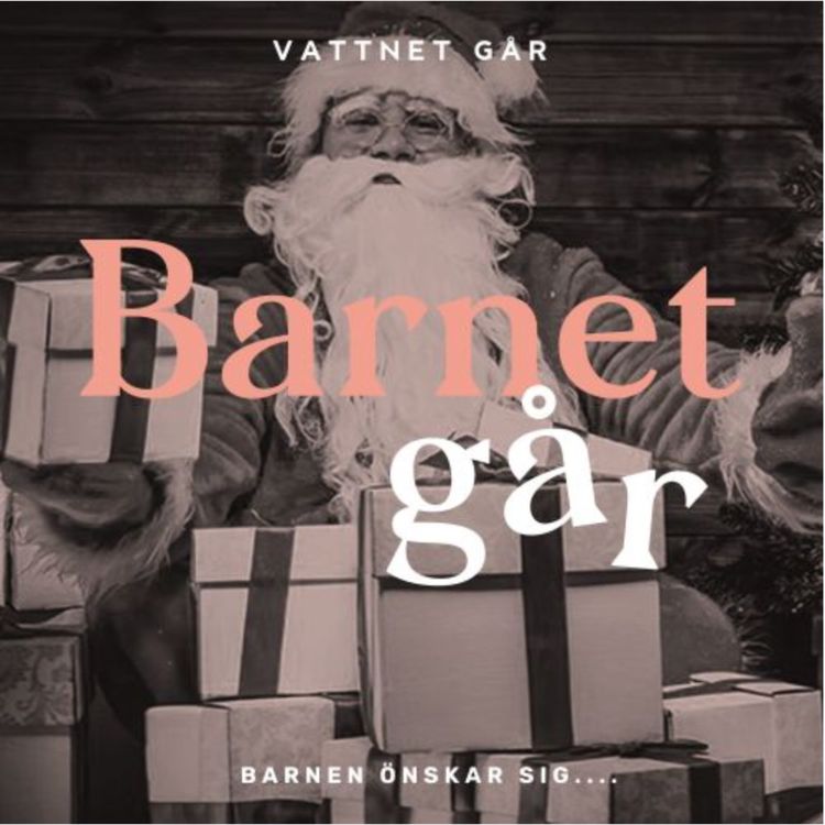 cover art for 542. Barnet Går - Så får du en fröjdefull jul (Repris)