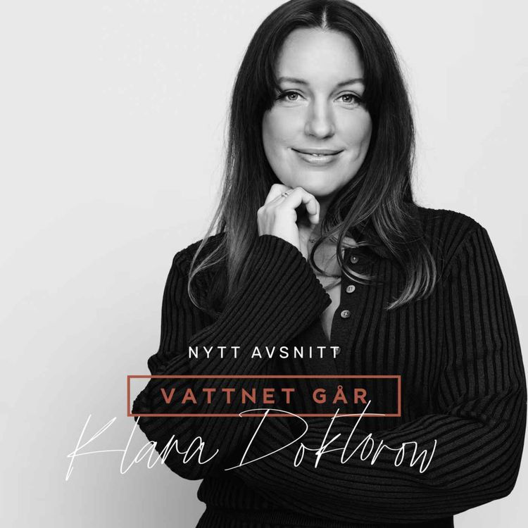 cover art for 98. Vattnet Går - Klara Doktorow, "Epiduralen gjorde enorm skillnad och hjälpte mig!" (Repris)