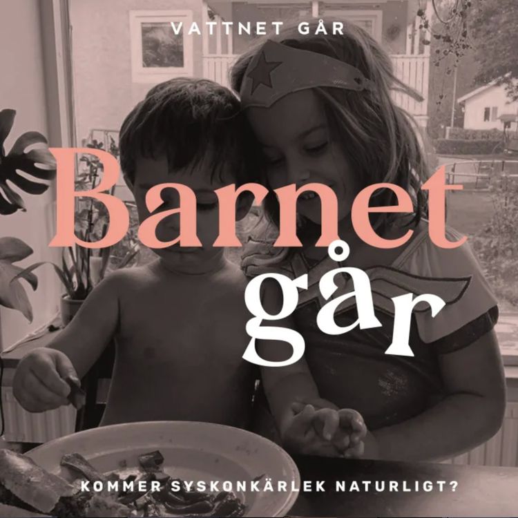 cover art for 723. Barnet Går - Markiz Tainton, "Hur mycket krav ska jag som förälder ställa?"