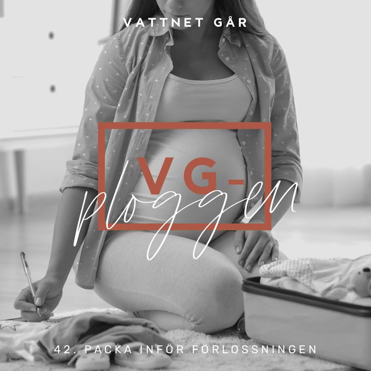 cover art for 181. Vg-ploggen, "Att packa förlossningsväskan"