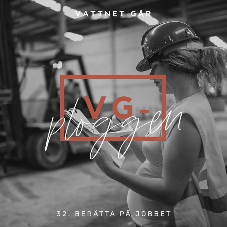 cover art for 151. VG-ploggen - "Att berätta på jobbet"