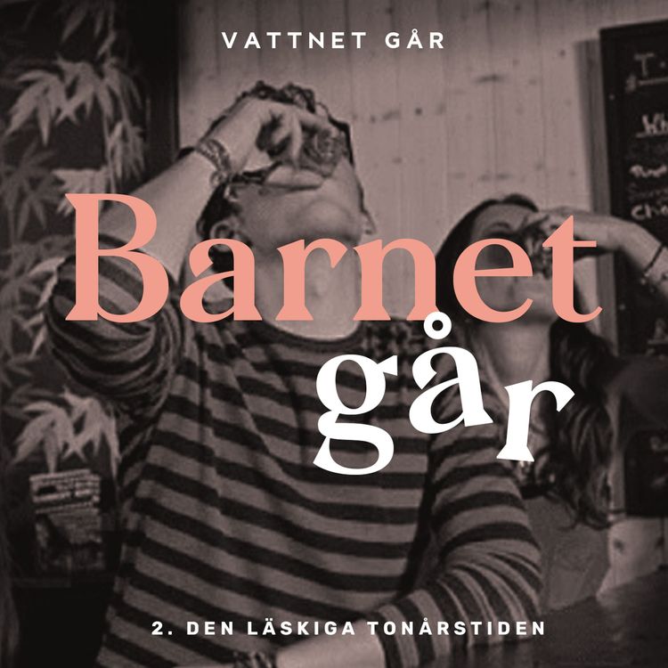 cover art for 142. Barnet Går -Susanne Histrup, "Den läskiga tonåringen!"