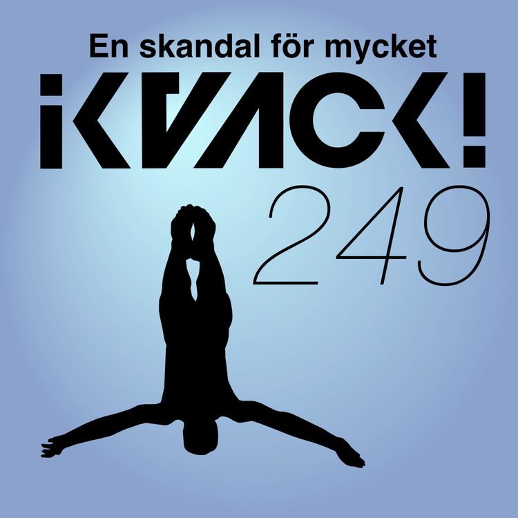 cover art for Avsnitt 249 - En skandal för mycket