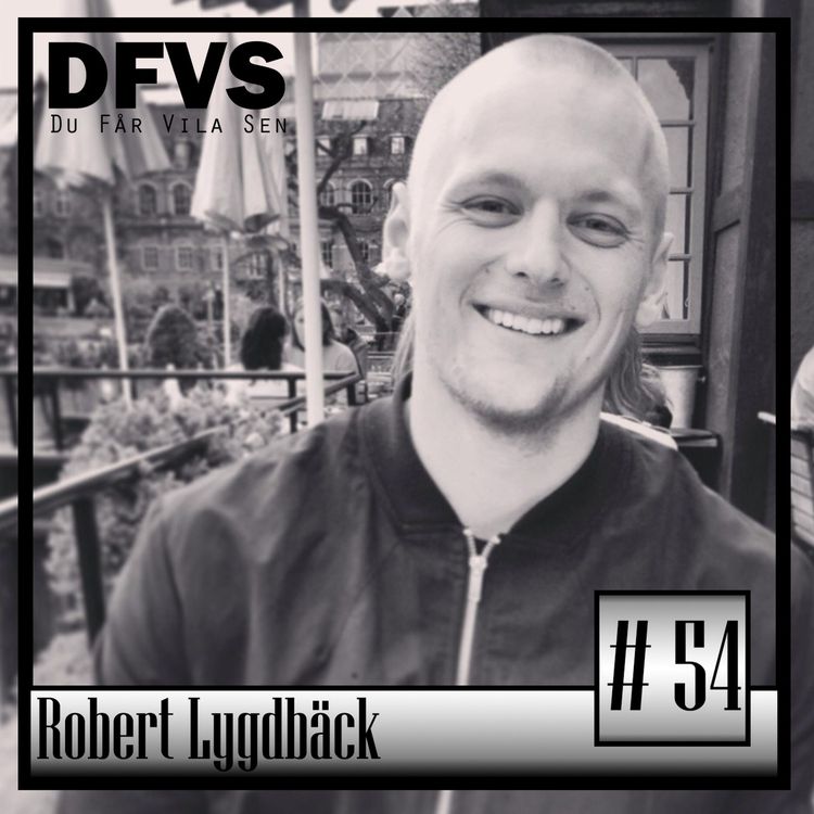 cover art for Avsnitt 54 Robert Lygdbäck