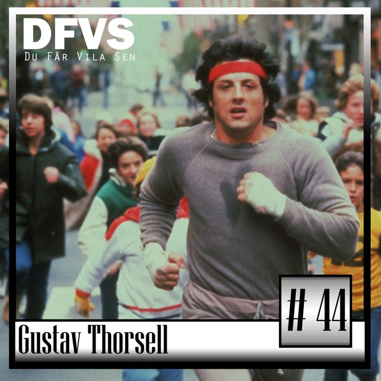 cover art for Avsnitt 44 Gustav Thorsell
