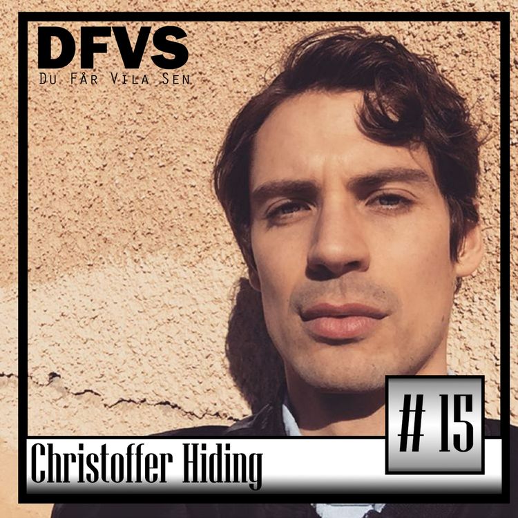 cover art for Avsnitt 15 Christoffer Hiding