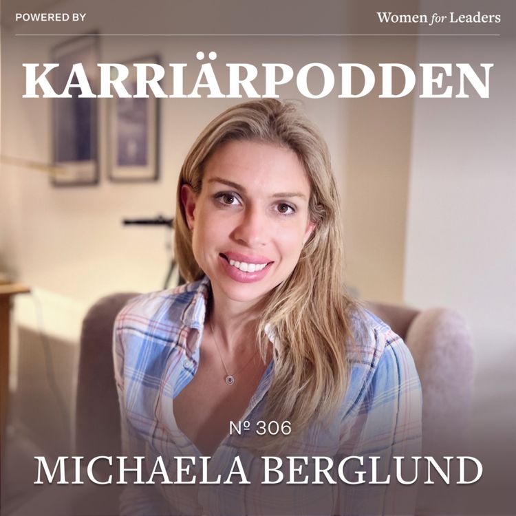 cover art for #306 Michaela Berglund - CEO Feminvest (Short) - Om makt och jämställt ägande 