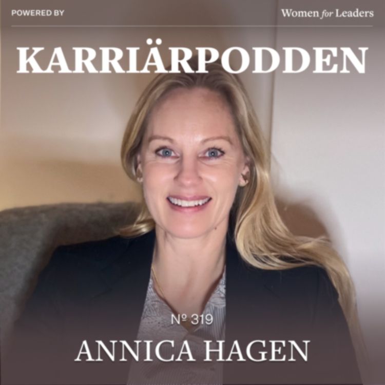 cover art for #319 Annica Hagen - CEO Saint-Gobain Distribution Sweden (Original)