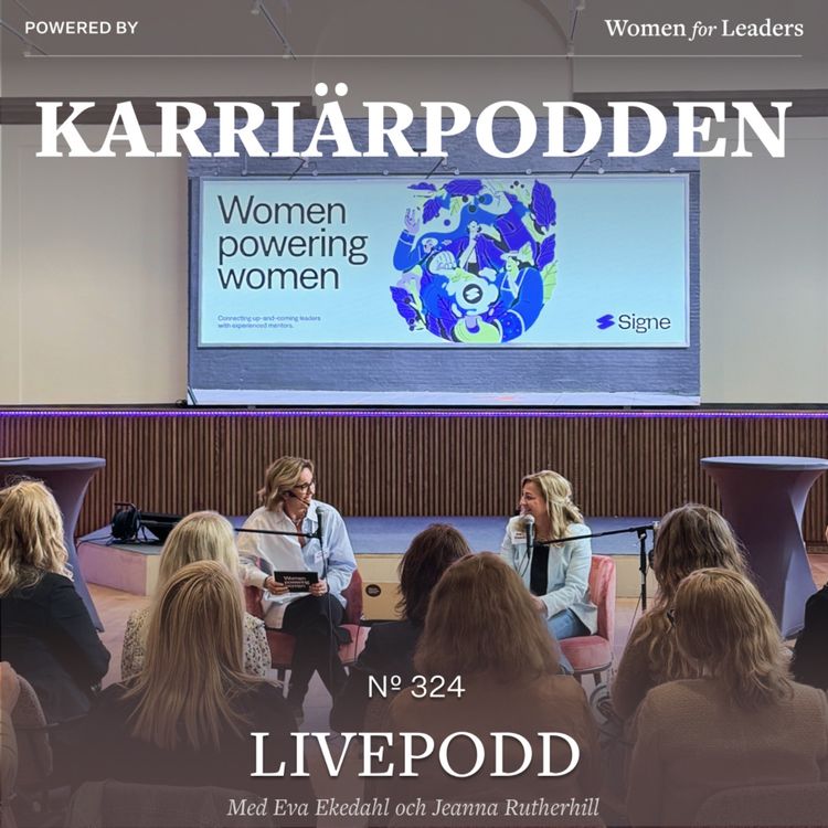 cover art for #324 Livepodd med Signe Community - Om mentorskap med Eva Ekedahl & Jeanna Rutherhill