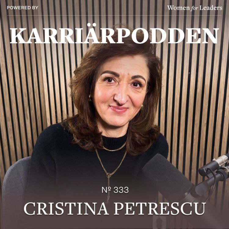 cover art for #333 Cristina Petrescu - VD Securitas Sverige